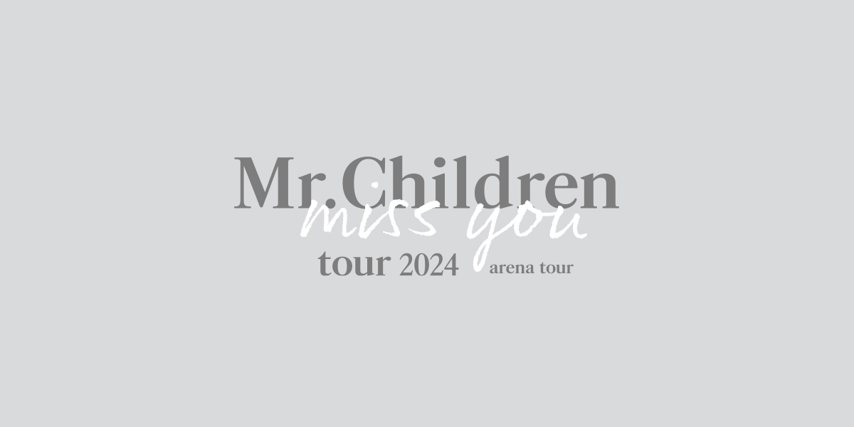 Mr.Children - Live
