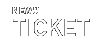 TICKET