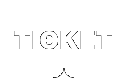 TICKET