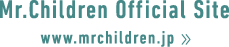 Mr.Children Official Site www.mrchildren.jp